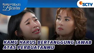 Akhirnya Arina Berhasil Penjarakan Bu Audi! | Biarkan Hati Bicara Episode 74