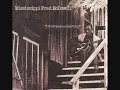 Mississippi Fred McDowell: Good Morning Little School Girl