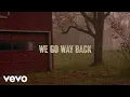 Noah Kahan - We Go Way Back