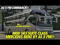 AS X FM COMEBACK!! MOD LEGACY SR3 SUITE CLASS MERCEDES BENZ BY AS X FM || MOD BUSSID TERBARU 2023