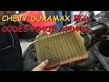 Chevy LLY Duramax EGR Codes P0401 P0404