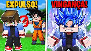 FUI EXPULSO pelo GOKU ENTÃO me VINGUEI no DRAGON BALL SUPER Minecraft !