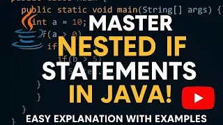 Master Nested If Statements in Java - Beginner to Pro