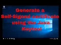 Java Keytool Tutorial How to generate a Self-Signed certificate using the Java Keytool