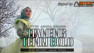 itaneng tenri bolo fitri adiba bilqis iyapa makanja ampemu karya ahmad ridha