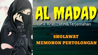 al madad lirik arab latin u0026terjemahan almadad sholawat viral viraltiktok sholawatnabi