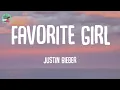 Download Lagu Favorite Girl - Justin Bieber (Lyrics)