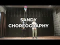 Gal Sun l Sandy Choreography l Sabaat Batin ft. Rackstar 