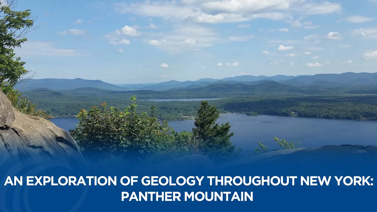 An Exploration of Geology throughout New York: Panther Mountain