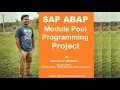 SAP ABAP Module pool Project