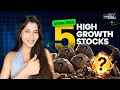 Top 5 High Growth Stocks Under 100