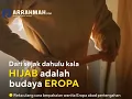 Download Lagu Hijab Ternyata Budaya Eropa