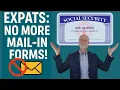 Big Change for Expats Overseas No More Mailing Social Security Forms