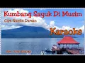 Download Lagu Kumbang Sayuk Di Musim Karaoke Lagu Lampung / Cipt. Nurdin Darsan / Arr. Fesri Dinata