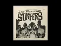 The Phantom Surfers - Banzai Washout