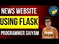 News website using python flask Programmer Saiyam Python Flask