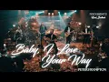 Lagu Baby, I Love Your Way - Peter Frampton (music by Rocknights) song on Spotify, Amazon, Deezer \u0026 Apple