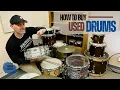 How to Buy Used Drums
