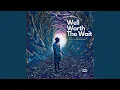 Download Lagu Well Worth The Wait