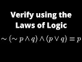 How to Verify the Logical Equivalence using the Laws of Logic p q p V q p