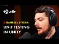 GameDev Stream - TDD and Unit Testing in Unity