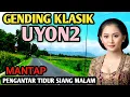 Download Lagu GENDING JAWA LAWAS PALARAN PANGKUR - GENDING UYON2 KLASIK JAMPI SAYAH - LEMBUT BENING CEMENGKLING 