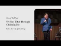 Download Lagu Yet Not I But Through Christ In Me | An Evening of Hymns With Men of The Word