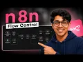 n8n Flow Control Explained If Switch Merge Aggregate Full Tutorial