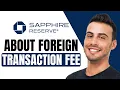 Does Chase Sapphire Have Foreign Transaction Fees 2025