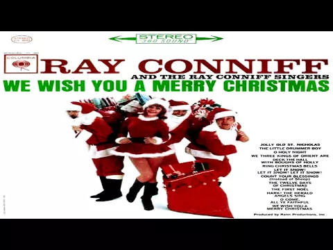 Download MP3 Ray Conniff - We Wish You A Merry Christmas (1996)  (High Quality - Remastered)  GMB