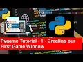 Pygame Tutorial - 1