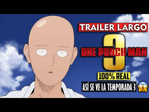 Video Thumbnail: ¡ES REAL! 🤯 ONE PUNCH MAN 3 TRAILER LARGO: Así se ve la Temporada 3