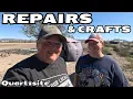 Lagu Repairs and Crafts - Our Life At Camp |  LTVA Camping in Quartzsite