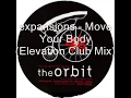xpansions - Move Your Body (Elevation Club Mix)