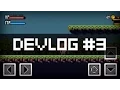 Devlog - Graphic and gameplay update