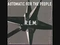 R.E.M. - Everybody Hurts