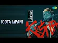 Joota Japani | Joota Japani | KRSNA | Mukesh Songs | KRSNA