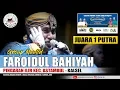 Faroidul Bahiyah - Pingaran Ilir Astambul, Kalsel. (Juara 1 Putra Festival Maulid SyaHab 2019)