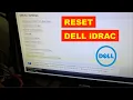 RESET DELL iDRAC CONFIGURATION SETTING TO FACTORY DEFAULT