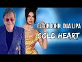 Download Lagu Elton John, Dua Lipa - Cold Heart (PNAU Remix) [Lyric Video] It's a human sign When things go wrong