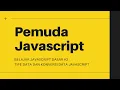 Belajar Javascript Dasar - Tipe Data dan Konversi Data