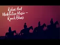 Download Lagu Relax And Meditation Music - Ranch Blues