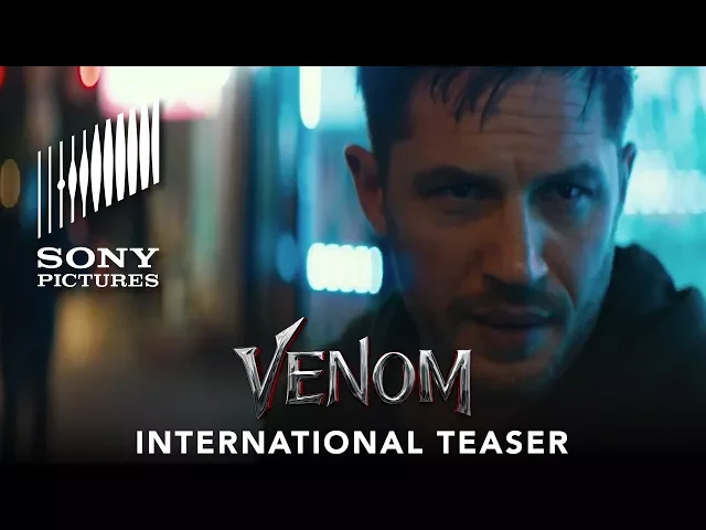 VENOM - International Teaser Trailer