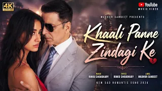 Khaali Panne Zindagi Ke (Official Video) Akshay Kumar, Disha Patani | New Sad Song 2026 | Hindi Song