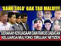 Lagu Gak Tau Malu❗Serakah Kekuasaan Dan Haus Jabatan, Keluarga Mulyono 'Dirujak' Netizen