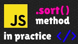 How to use Javascript sort method in practice