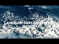 Download Lagu LAMUNAN-SASYA ARKHISNA LIRIK [SLOWED+REVERB]pindha samudro pasang #sasyaarkhisna
