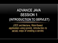 Advance Java - Session 1 Introduction to Servlet