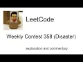 Trouble understanding Leetcode Weekly Contest 358 Disaster with commentary