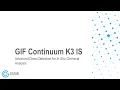 GIF Continuum K3 IS Advanced direct detection for in-situ chemical analysis